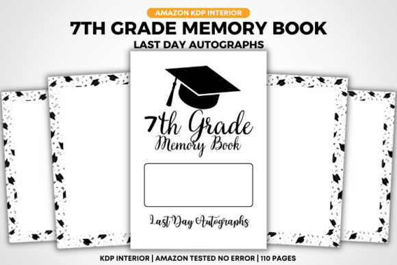 A 7th Grade Memory Book for Last Day Autographs