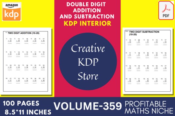 Addition and Subtraction Volume-359: A Practical Math Resource for Foundational Skills