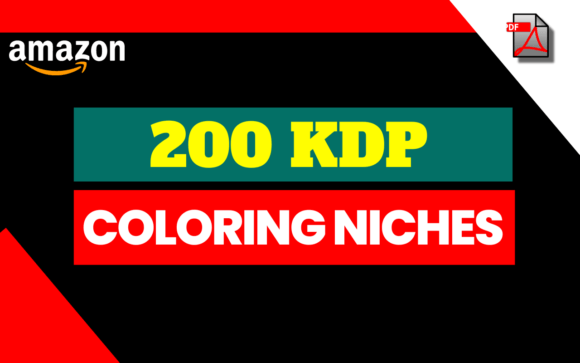 Discover 200 Coloring Book Niches for KDP That Can Transform Your Publishing Business