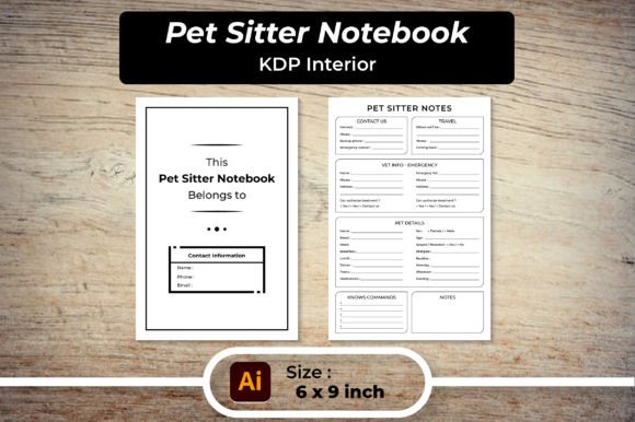 The Ultimate Guide to the Pet Sitter Notebook KDP Interior: Organize Your Pet Sitting Business with Ease