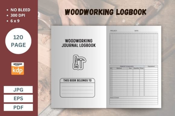 Woodworking Logbook KDP Interior Guide